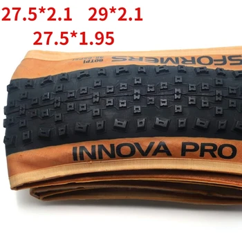 INNOVA PRO 27.5/29*2.1 Шина для горного Велосипеда MTB Бескамерная Велосипедная Шина 27,5*2,1 60TPI Складная Шина Ultra Light 600g TRANSFORMERS AM XC