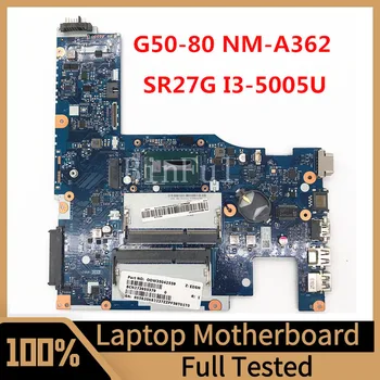 Материнская плата ACLU3/ACLU4 NM-A362 для ноутбука Lenovo G50-80 с процессором SR27G I3-5005U 100% Полностью Протестирована, работает хорошо