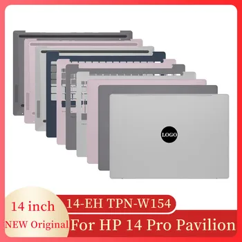 Новые Ноутбуки Каркасный чехол с ЖК-экраном Задняя крышка Palrmest Верхний чехол Нижний чехол Для ноутбука HP 14 Pro Pavilion 14-EH TPN-W154